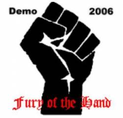 Fury Of The Hand : Demo 2006